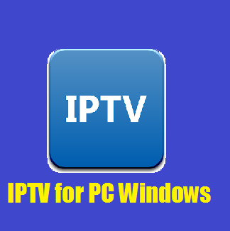 iptv for windows 10 pc
